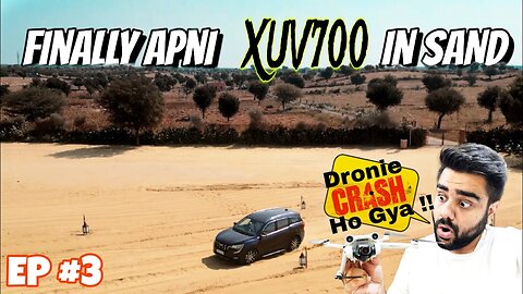 Offroading With XUV 700 in Sand 🚙| Goal Completed | Ansh On The Rocks
