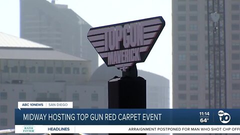 USS Midway hosting red carpet event for Top Gun: Maverick stars ahead of premiere