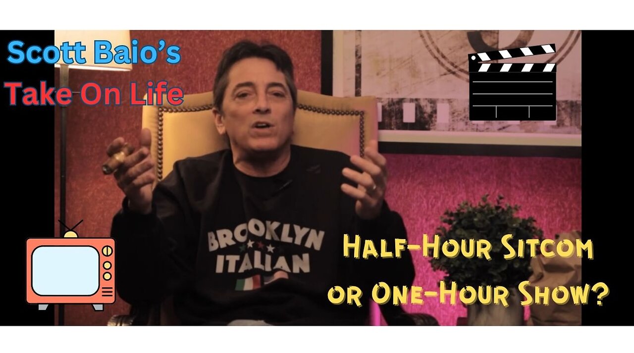 Scott Baio's Take On Life - Half-Hour Sitcom or One Hour Show?