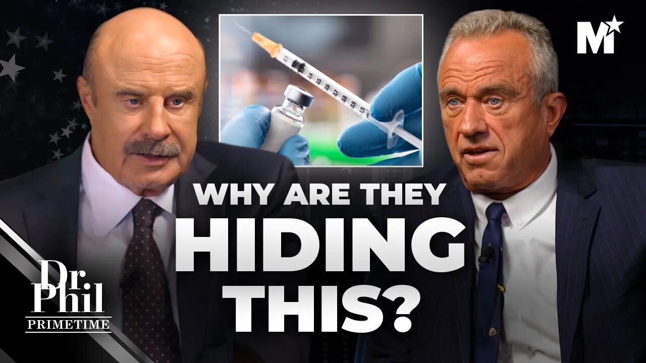 Dr. Phil: RFK Jr. Says The Media Is Covering Up MAJOR Health Issues