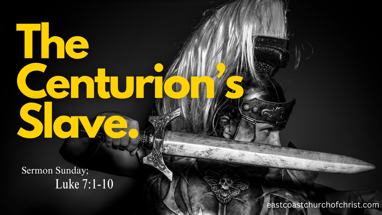 "The Centurion's Slave"