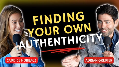 Adrian Finding His Own Authenticity