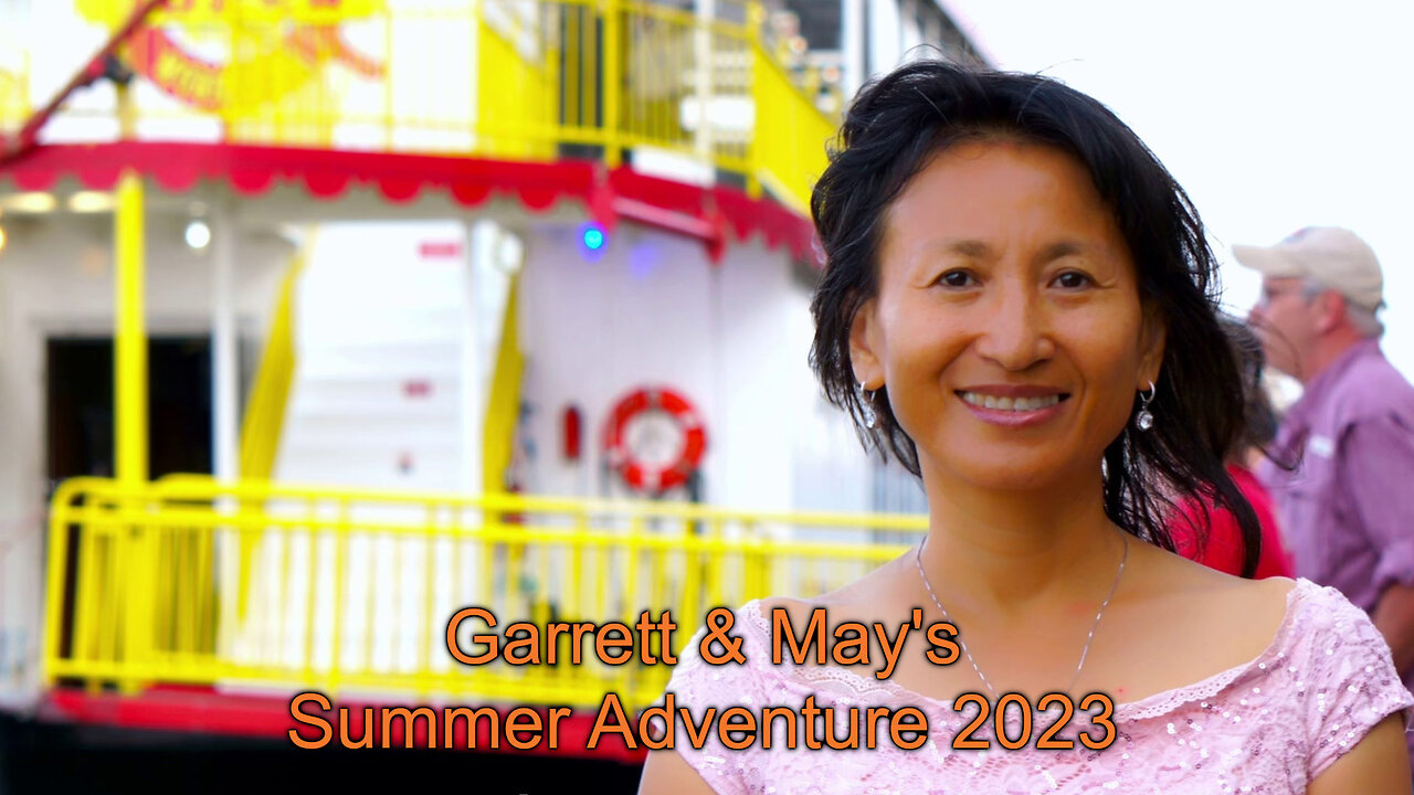 Garrett & May's Grand Adventure 2023