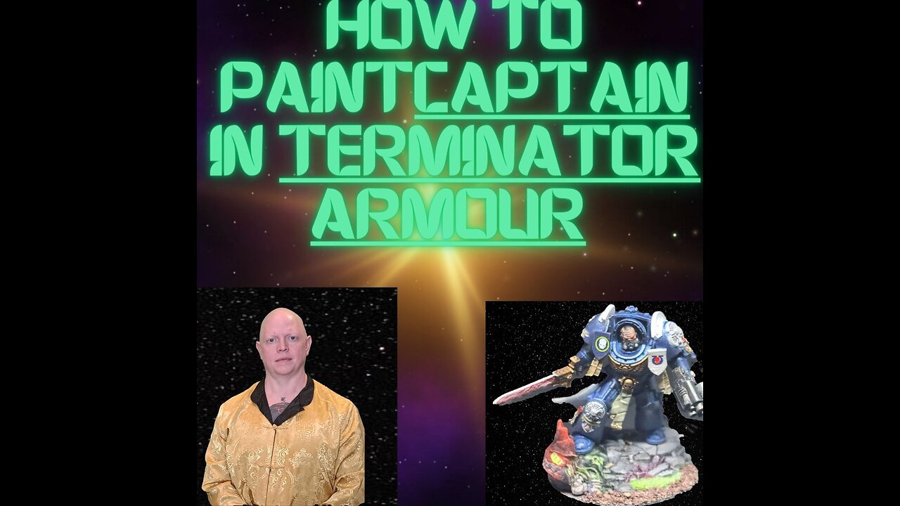 How To Paint Captian In Terminator Armour