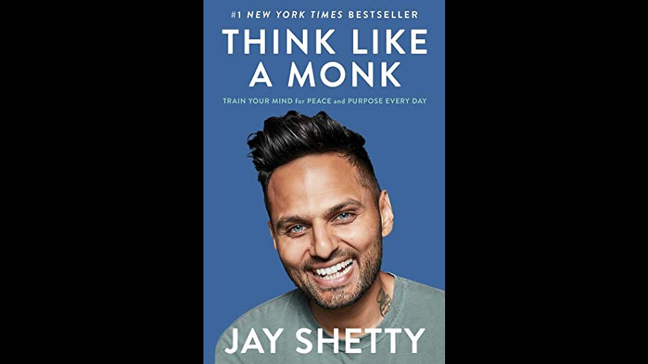 THINK LIKE A MONK BY JAY SHETTY