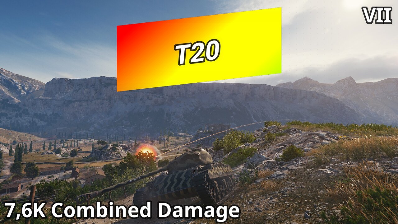 T20 (7,6K Combined Damage) | World of Tanks