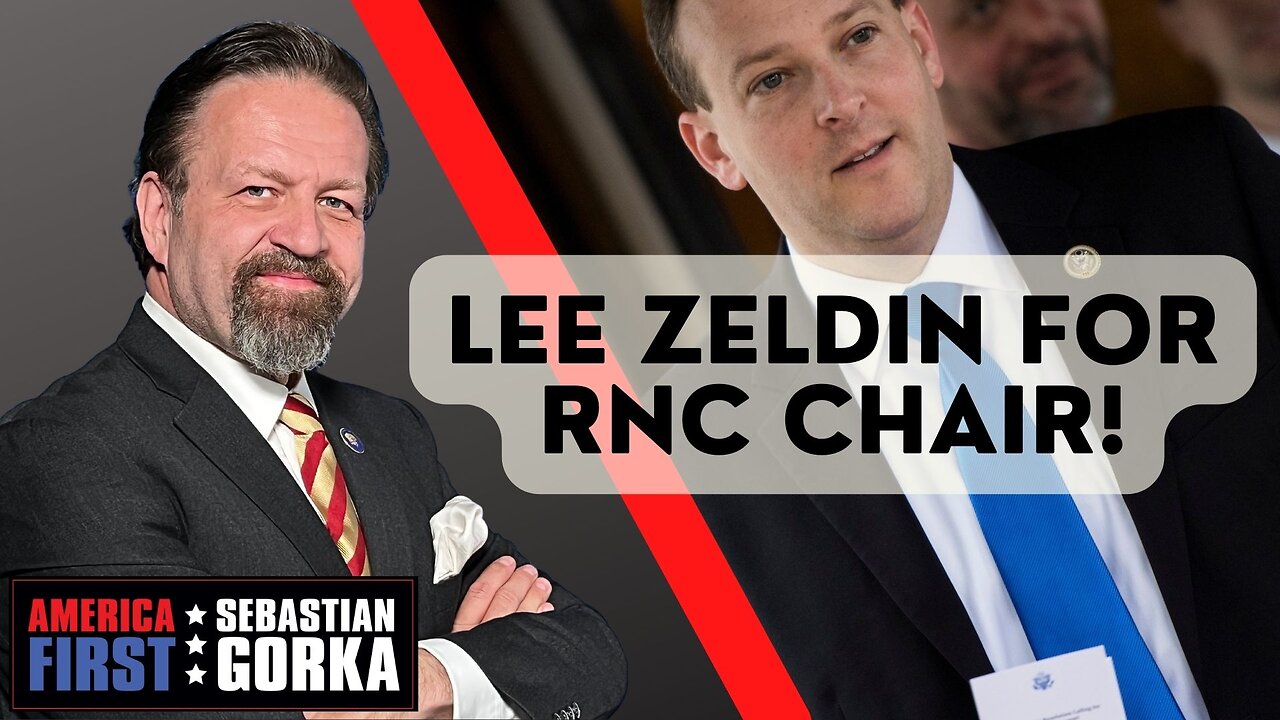 Lee Zeldin for RNC Chair! Rep. Lee Zeldin with Sebastian Gorka on AMERICA First