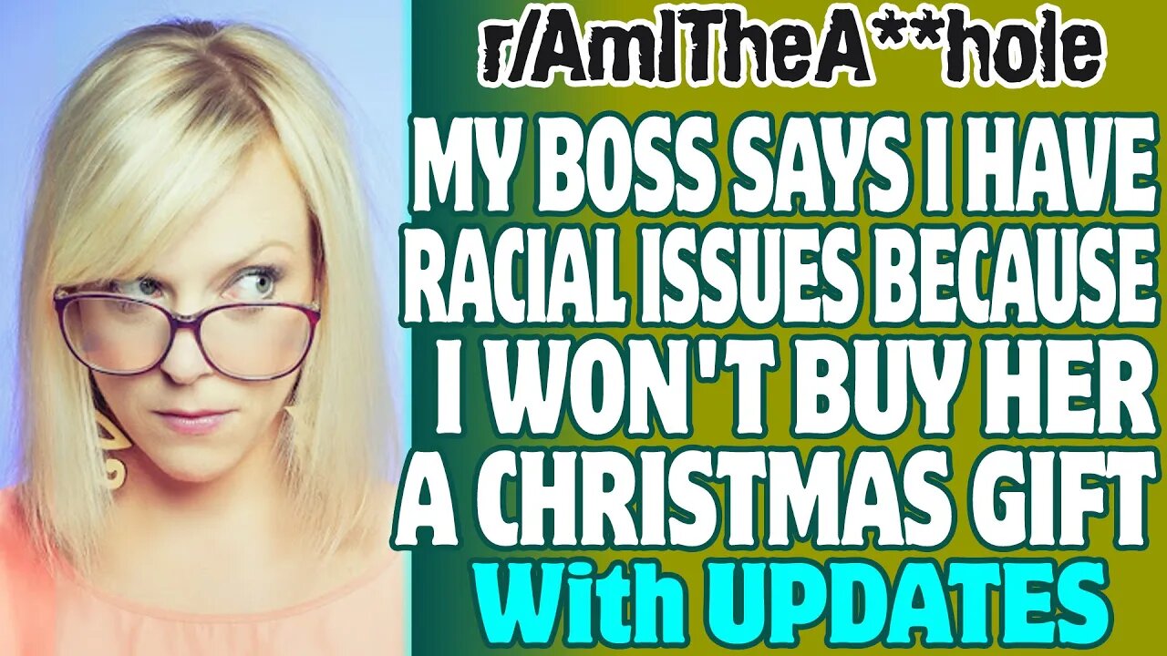 r/AITA | My Boss Says I Have Racial Issues Because I Won't Buy Her A Christmas Gift