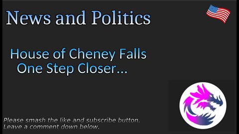 House of Cheney Falls One Step Closer...