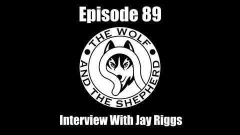 Episode 89 - Interview With Jay Riggs