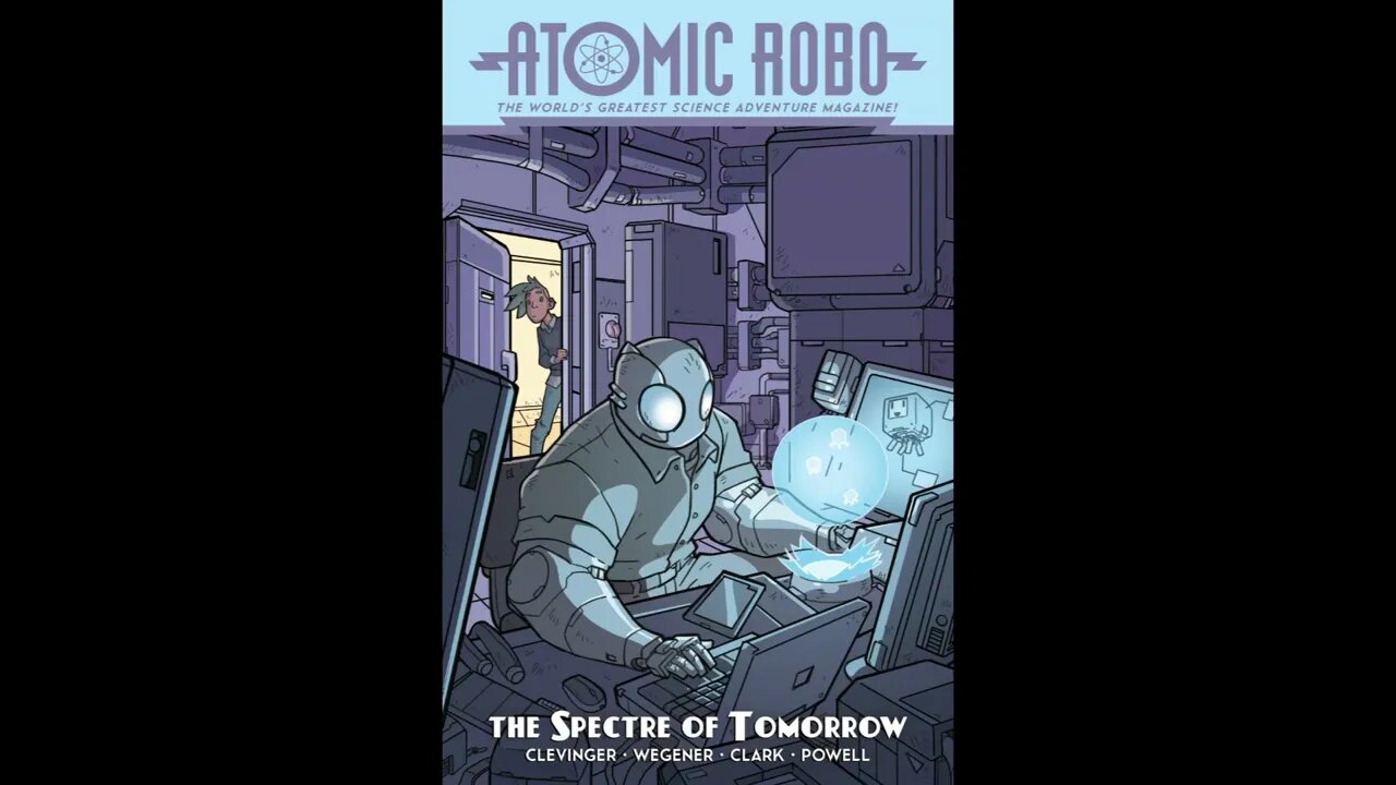 ATOMIC ROBO PARTE 3