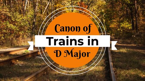 Take a 6 Minute Time Out |Trains in Canon of D Major | Relaxing | Zoomalata Downtime