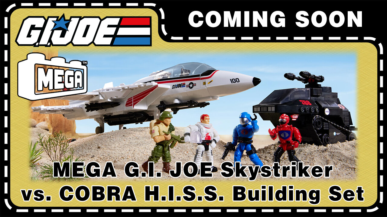 MEGA G.I. JOE Skystriker vs COBRA H.I.S.S. Building Set Preview