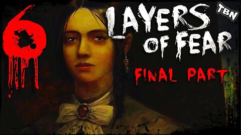 The Crazy is Finally Ending - Layers of Fear Final Part - CREEPTOBER with TBNick