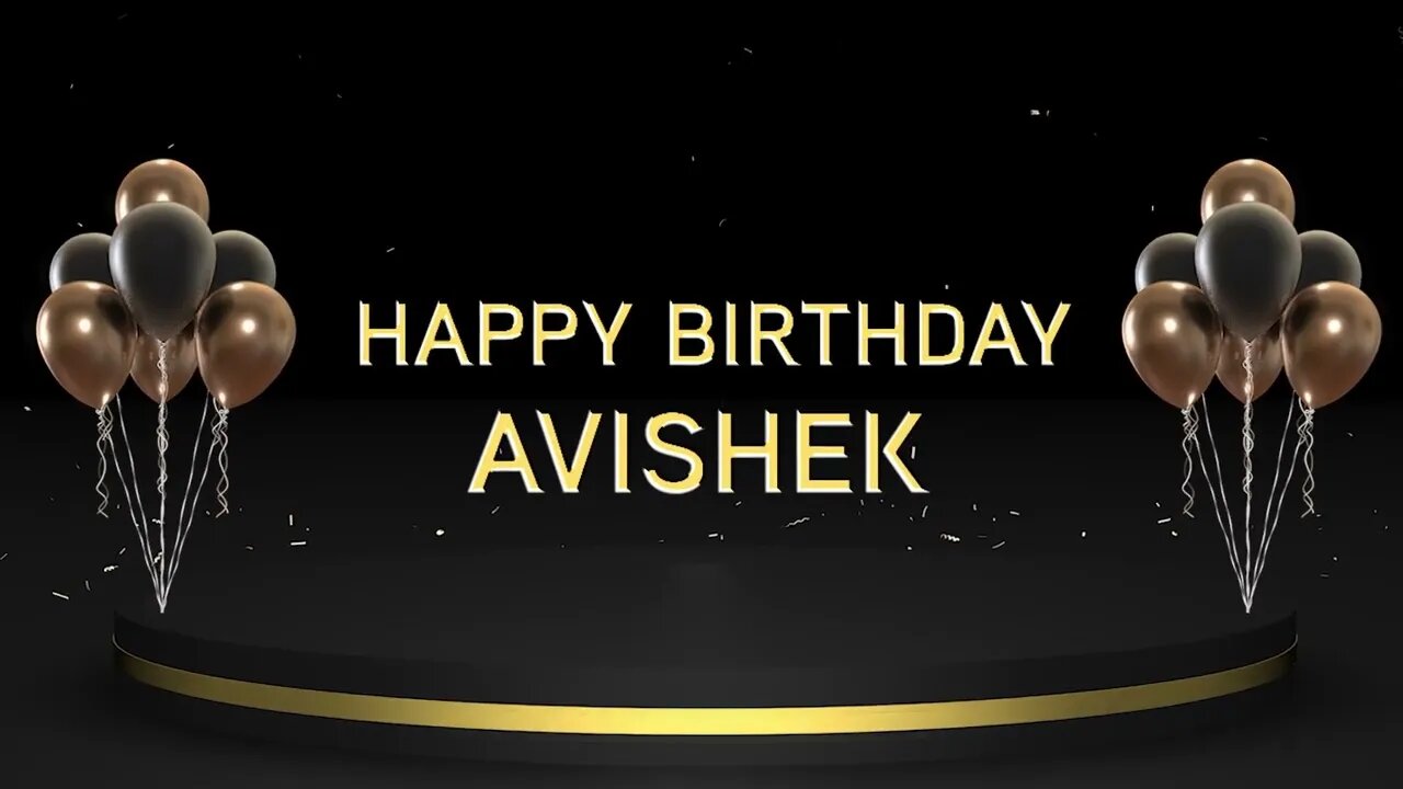 Wish you a very Happy Birthday Avishek