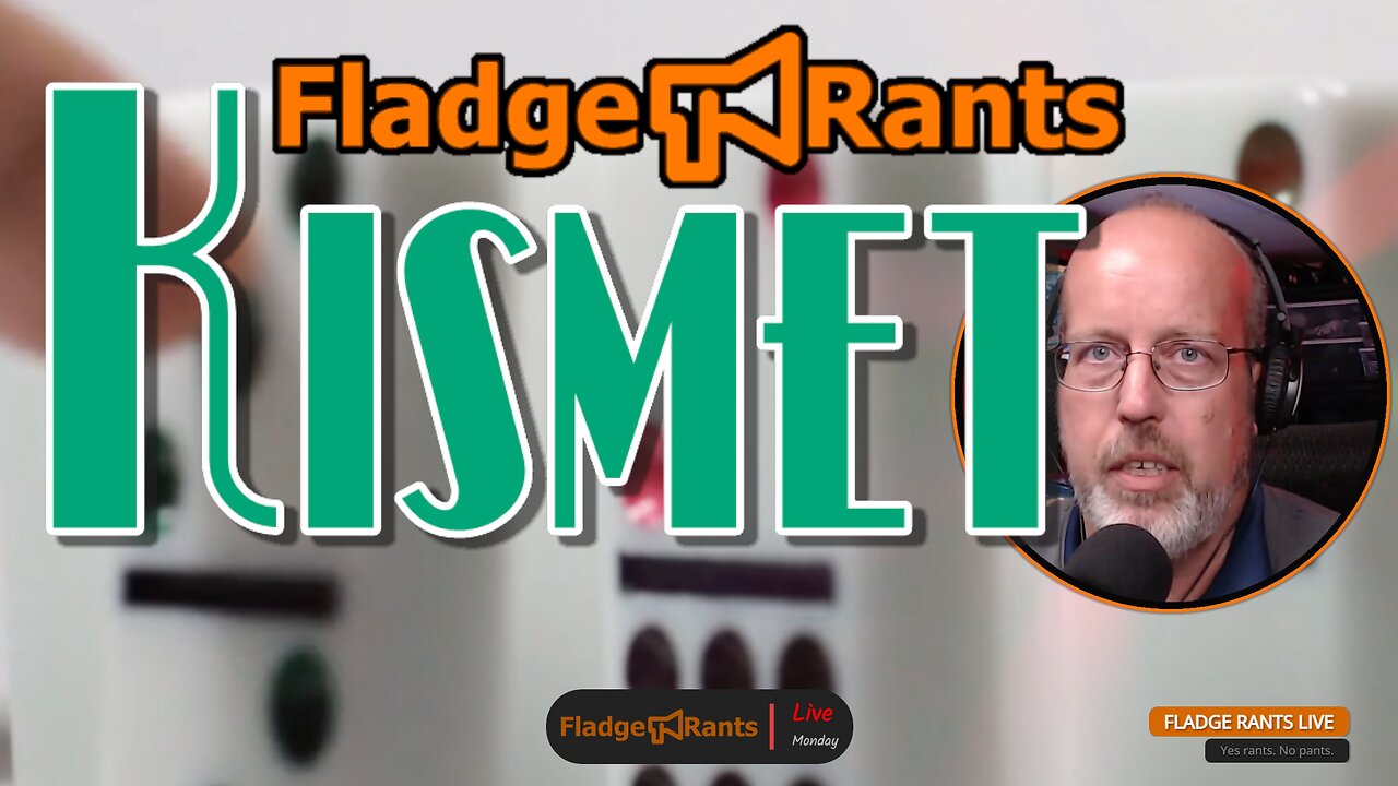 Fladge Rants Live #24 Kismet | Fate vs Choice - Unraveling the Mystery of Free Will and Destiny