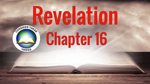 Revelation Chapter 16