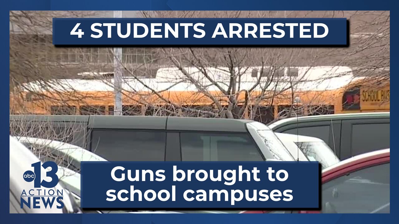 4 students arrested after guns were found on school campuses