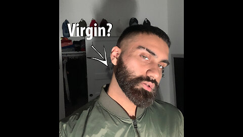 WHY I'M A VIRGIN