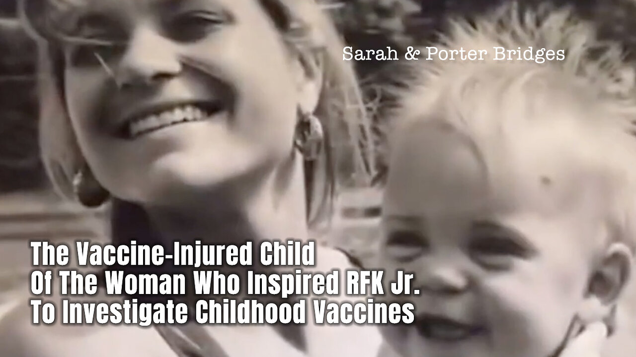 The Vaccine-Injured Child Of The Woman Who Inspired RFK Jr. To Investigate Childhood Vaccines