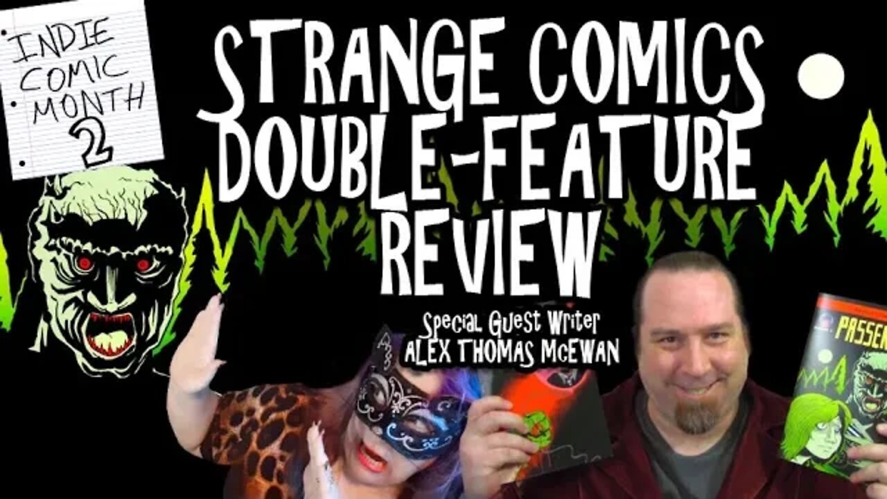 Strange Comics Double-Feature Review | Indie Comics Month 2