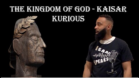 Kaiser Kurious - The true power of the Lordship of Jesus Christ