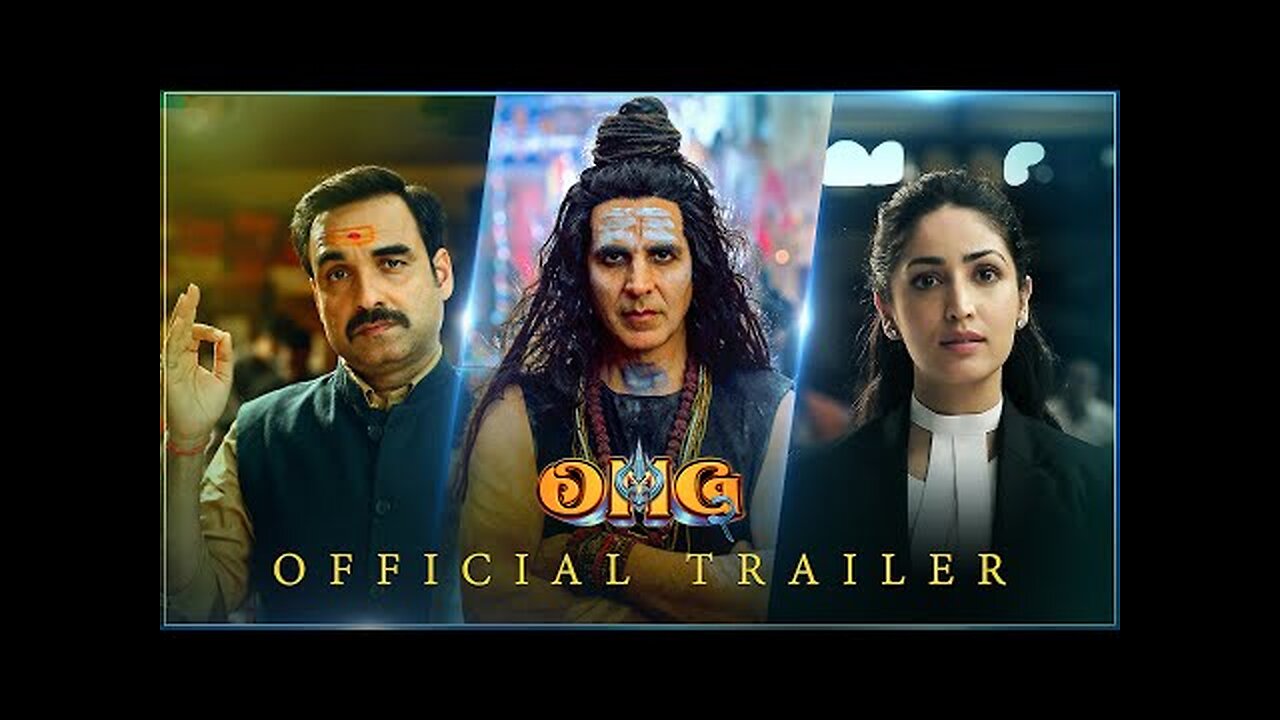 OMG2 - Official Trailer - Akshay Kumar, Pankaj Tripathi, Yami Gautam