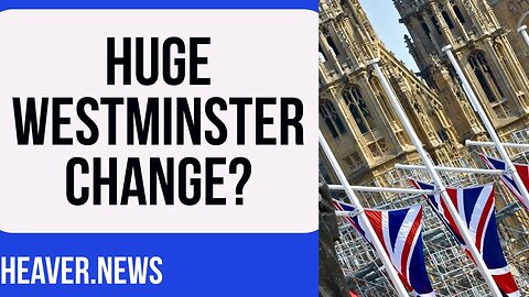 Westminster Set For Massive Abolish CHANGE?