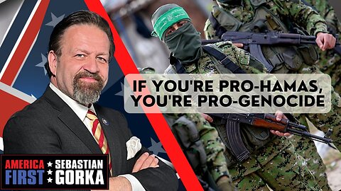 If you're pro-Hamas, you're pro-genocide. Tom Rose with Sebastian Gorka on AMERICA First