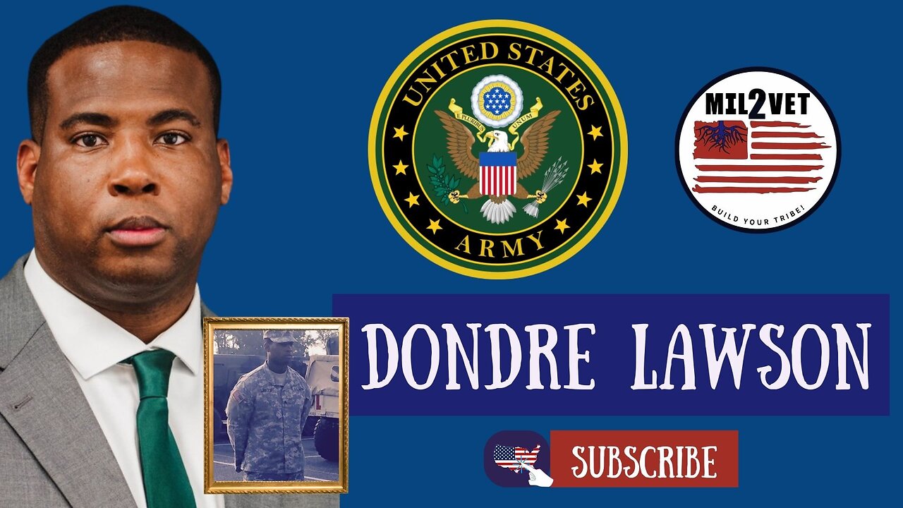 Mil2Vet | Dondre Lawson | Army Veteran