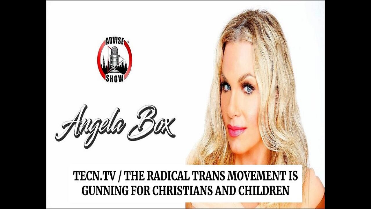 TECN.TV / Radical Trans Movement Is Gunning for Christians and Children