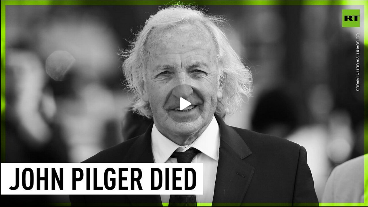 John Pilger dies aged 84