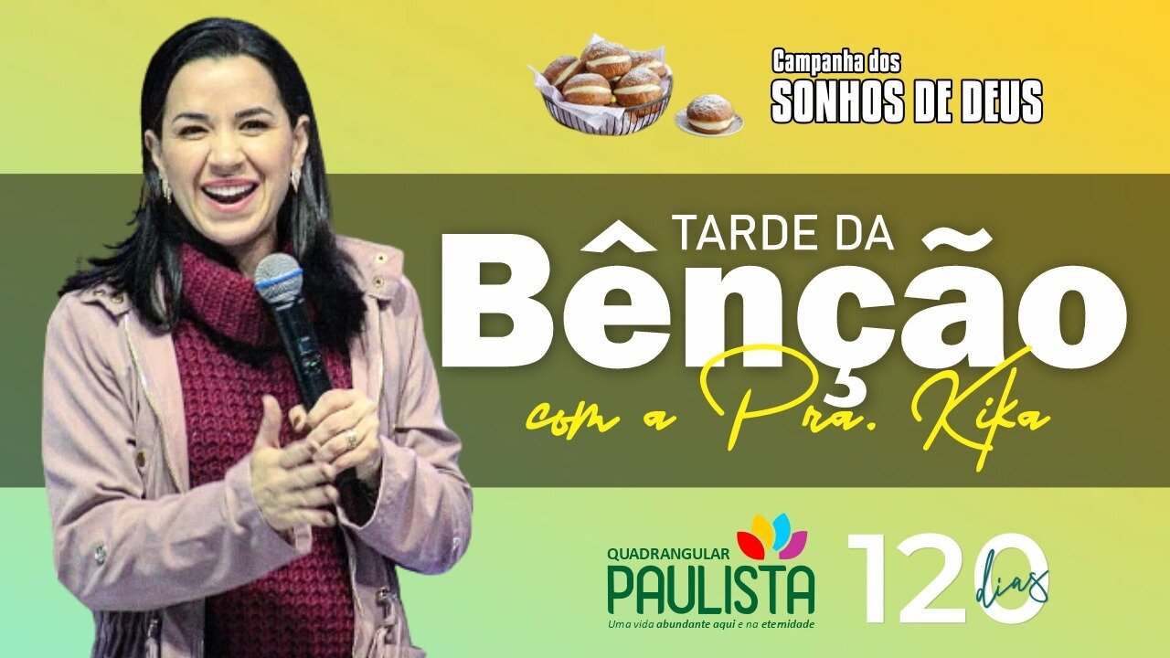 Tarde da Bênção - 07/09/23