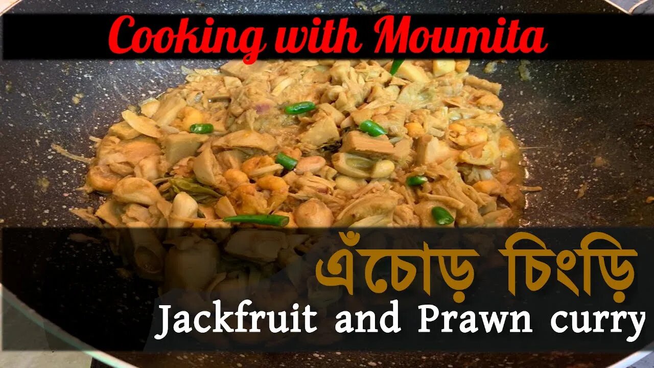 Cooking with Moumita - Jackfruit Prawn Curry.