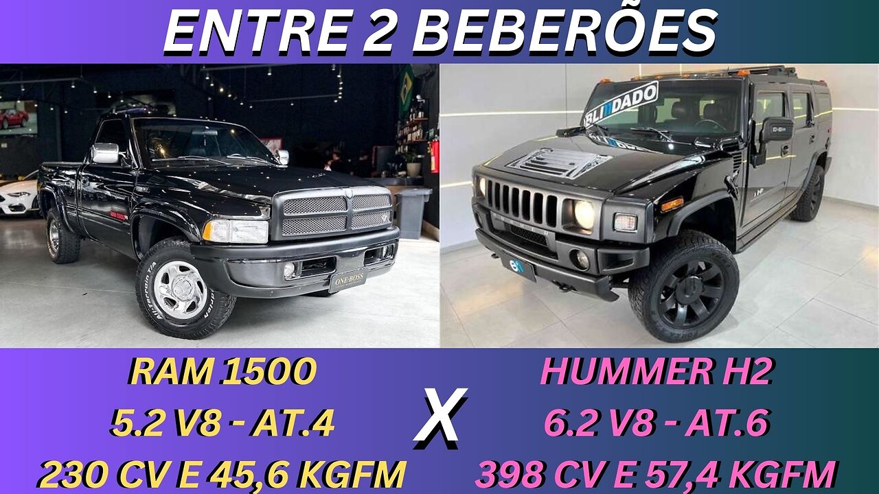 ENTRE 2 CARROS - DODGE RAM 1500 X HUMMER H2 - NEM COM 2 EMPREGOS DÁ PARA MANTER RODANDO NO DIA A DIA