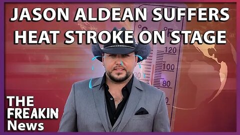 TOO HOT TO HANDLE: Country Singer Jason Aldean Cancels Show Due To Extreme Heat