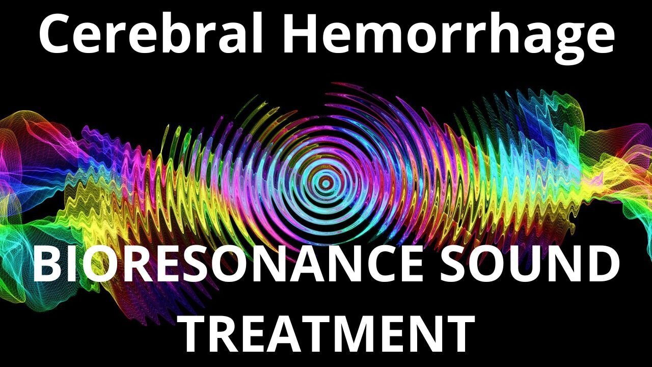 Cerebral Hemorrhage _ Sound therapy session _ Sounds of nature