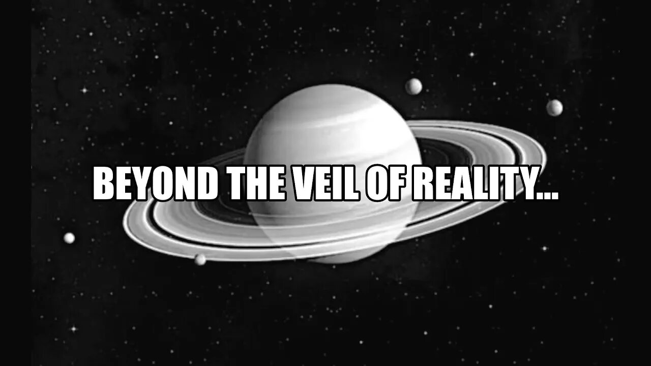 BEYOND THE VEIL OF REALITY...