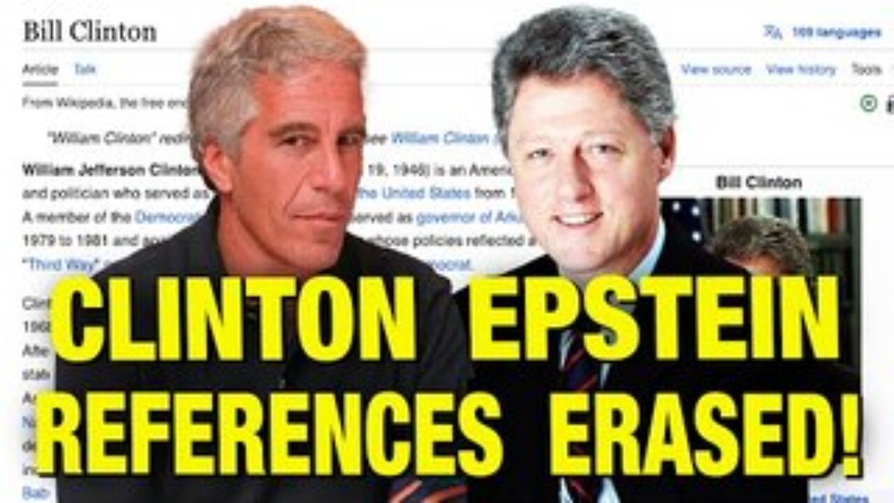 Epstein Connections SCRUBBED From Bill Clinton’s Wikipedia Page! w/ Ian Carroll