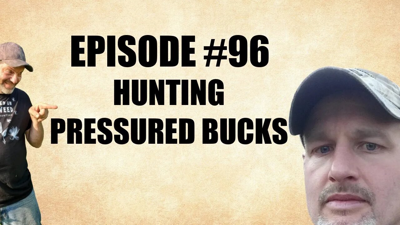 #96 - Mature Bucks in Heavy Pressure with Dan Infalt and Mario Trafficante