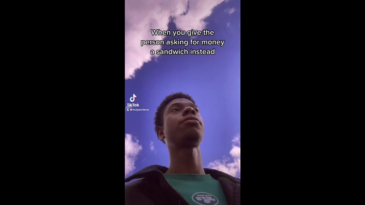 When you give the person asking for money a sandwich instead