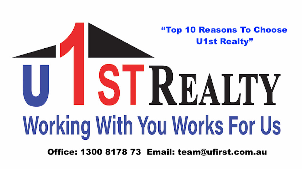 Top 10 Reasons To Choose U1st Realty As Your Real Estate Agent