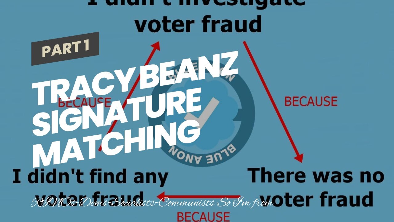 Tracy Beanz Signature Matching fraud in Maricopa election lawsuit…