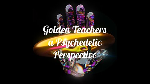 Golden Teachers intro