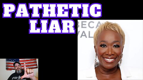 MSNBC Joy Reid lies about Trump