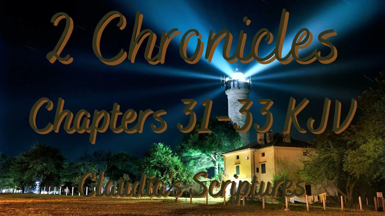 The Bible Series Bible Book 2 Chronicles Chapters 31-33 Audio