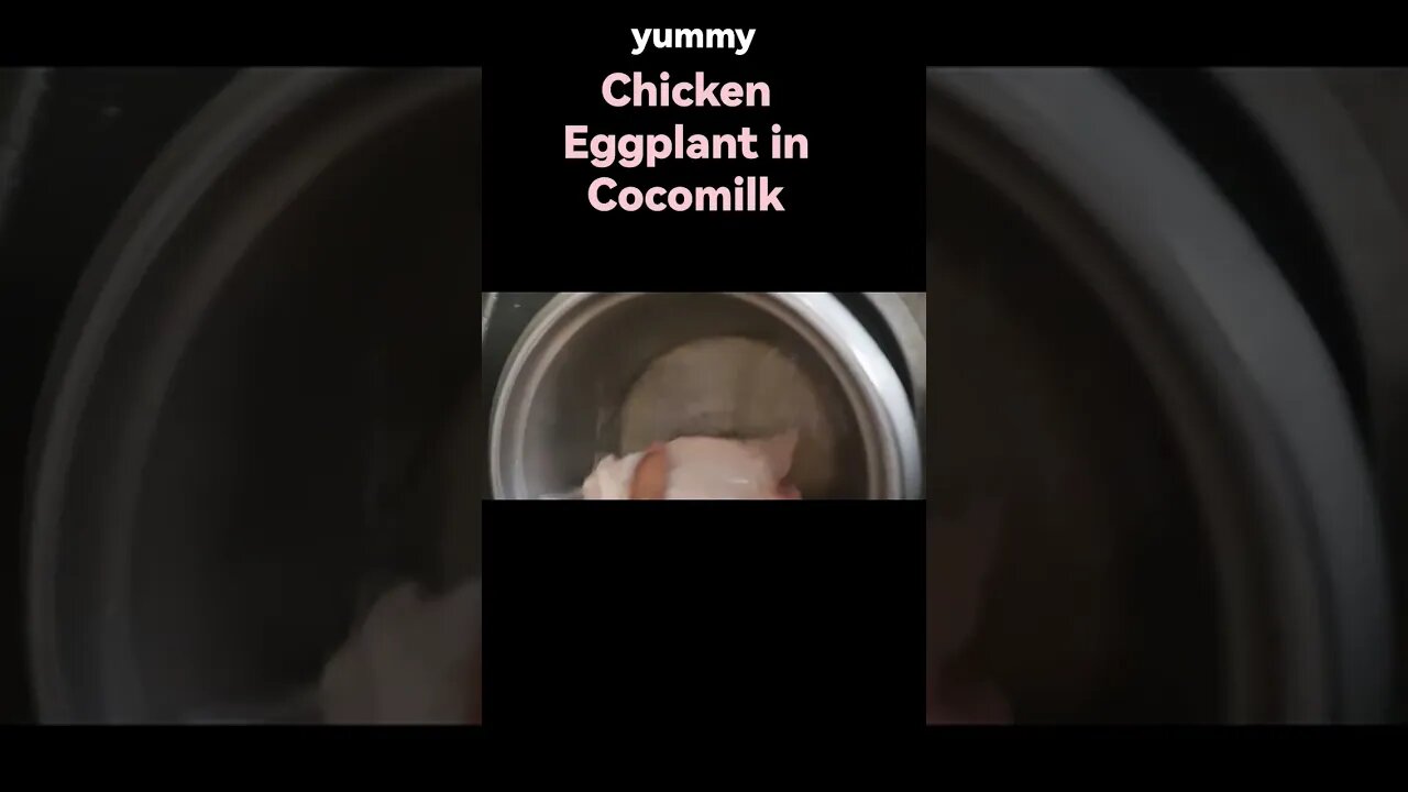 Eggplant in Coco Milk with Chicken #everyone