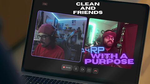 Clean and Friends | Episode 14 | RP With a Purpose