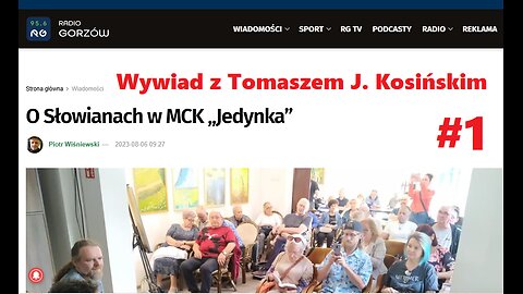 Radio Gorzów. Cz. 1: O Słowianach w MCK „Jedynka” (wywiad z Tomaszem J. Kosińskim)