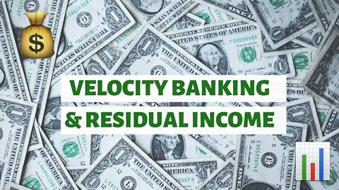 Velocity Banking & Creating Residual Income